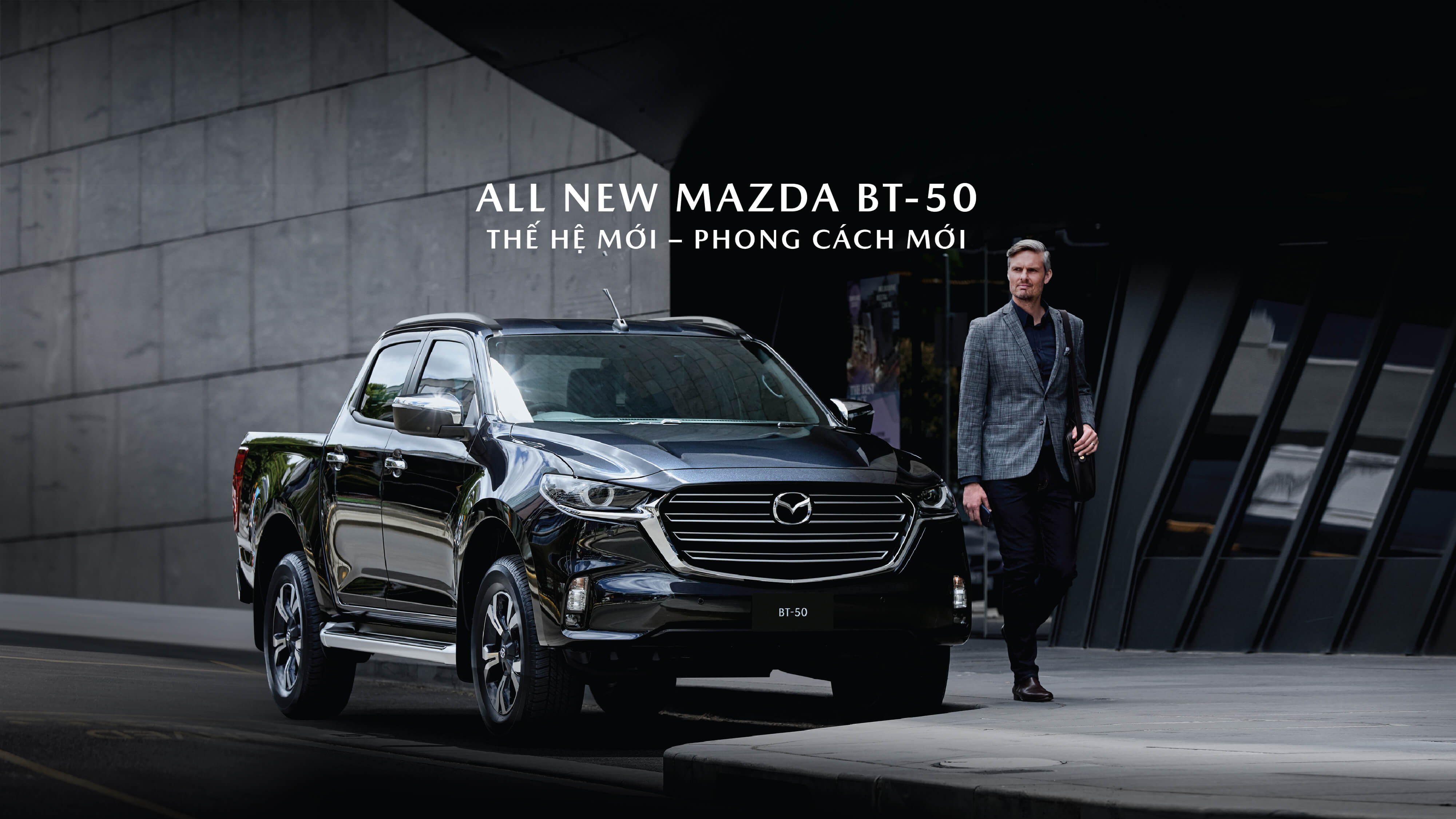 MAZDA BT-50 | THẾ HỆ MỚI-PHONG CÁCH MỚI